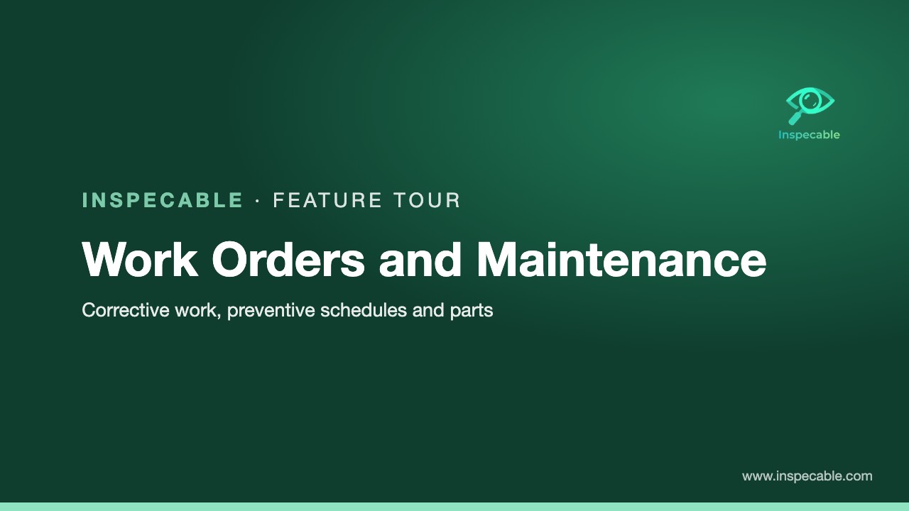 Work orders and maintenance